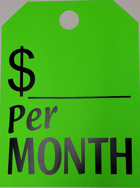 "$ Per Month" Car Hang Tags